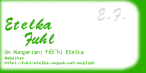 etelka fuhl business card